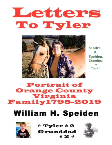 Letters To Tyler Portrait of Orange County Virginia Family 1795-2019