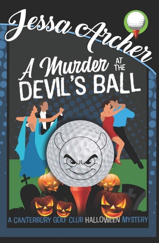 A Murder at the Devil's Ball A Funny and Sporting Cozy Mystery