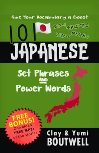 101 Japanese Set Phrases and Power Words Give Your Vocabulary a Boost