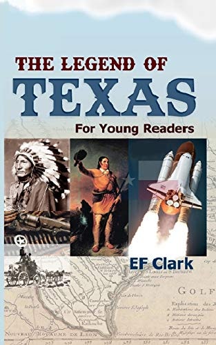 The Legend of Texas for Young Readers
