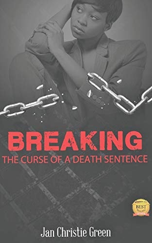 Breaking the Curse of a Death Sentence