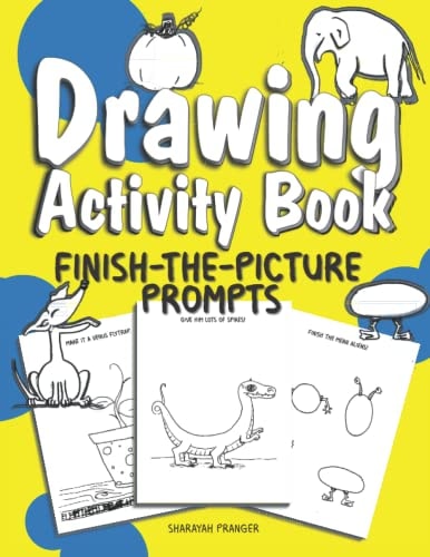 Drawing Activity Book 50 Fun and Unique Drawing Activities for Little Artists