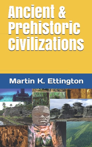 Ancient and Prehistoric Civilizations