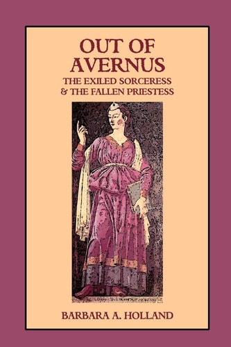 Out of Avernus The Exiled Sorceress and The Fallen Priestess
