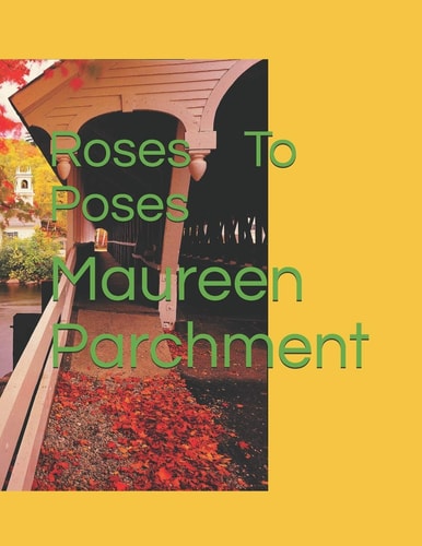 Roses To Poses