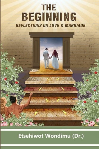 The Beginning Reflections on Love and Marriage