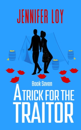 A Trick For The Traitor Book Seven