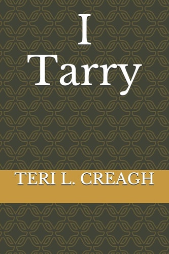 I Tarry