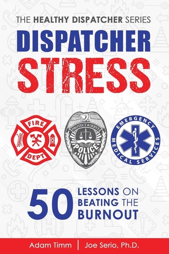 Dispatcher Stress 50 Lessons on Beating the Burnout