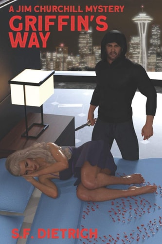 Griffins Way Formally TW Griffin. a Jim Churchill Mystery