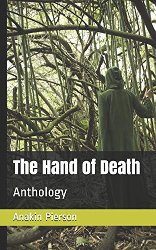 The Hand of Death Anthology
