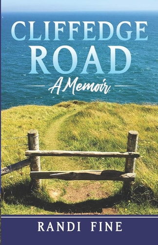 Cliffedge Road A Memoir