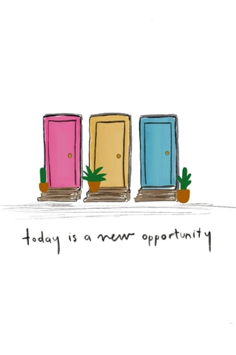 Today Is a New Opportunity