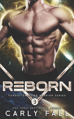 Reborn (An Alien / Sci-Fi Romance)