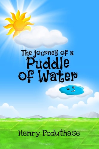 The Journey of a Puddle of Water