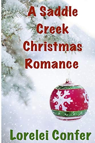A Saddle Creek Christmas Romance A Saddle Creek Christmas