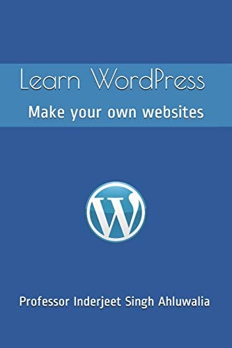 Learn WordPress Make Your Own Websites