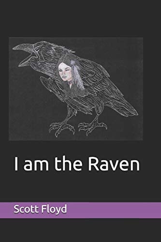 I Am the Raven