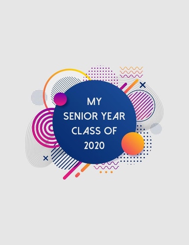 My Senior Year Class of 2020 Senior Class Of 2020 Gift - Graduation Present For High School And College Students
