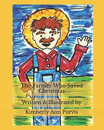 The Farmer Who Saved Christmas