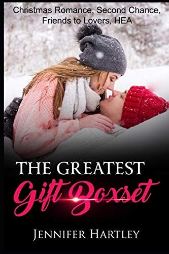The Greatest Gift Boxset Christmas Romance, Second Chance, Friends to Lovers, HEA