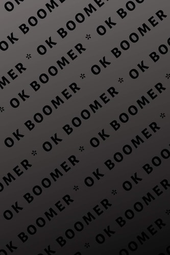 Ok Boomer