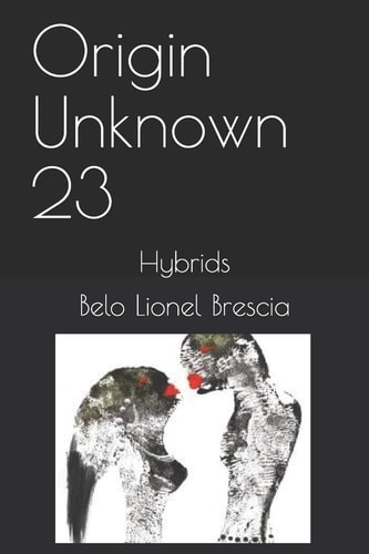 Origin Unknown 23 Hybrids