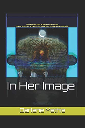 In Her Image Forbidden Lake, Spirit of the Ancestor