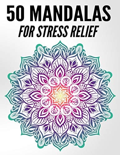 50 Mandalas For Stress Relief Beautiful Mandala Coloring Books For Adults