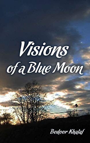 Visions of a Blue Moon