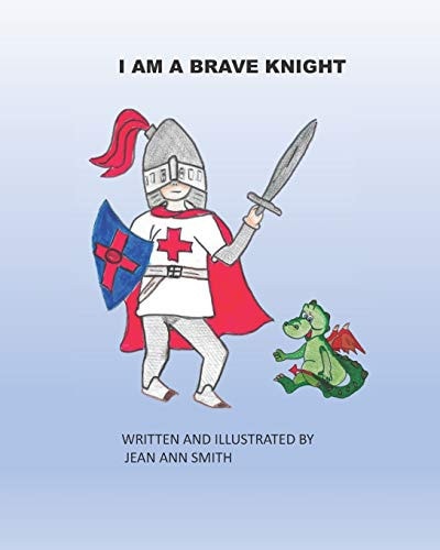 I Am a Brave Knight
