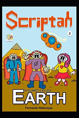 Scriptah A Planet Called Earth 02