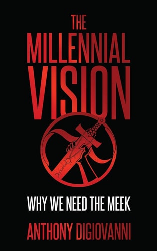 The Millennial Vision Why We Need The Meek