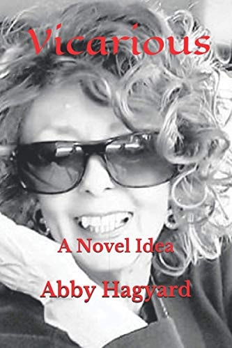 Vicarious A Novel Idea