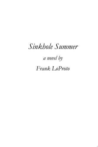 Sinkhole Summer