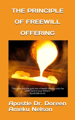 The Principle of Freewill Offering