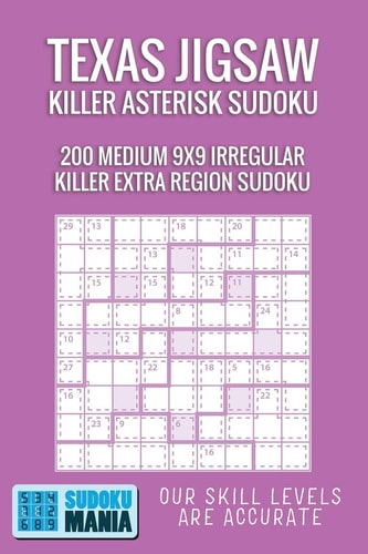 Texas Jigsaw Killer Asterisk Sudoku 200 Medium 9x9 Irregular Killer Extra Region Sudoku