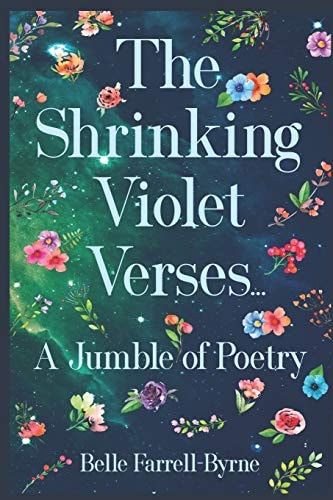 The Shrinking Violet Verses... . A Jumble of Poetry
