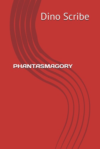 Phantasmagory