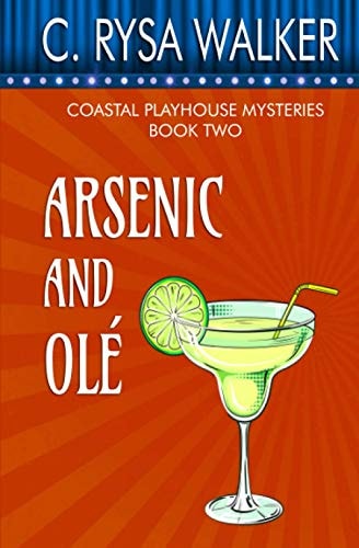 Arsenic and Ole Coastal Playhouse Mysteries #2