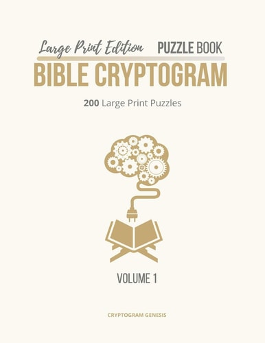 Large Print Edition Puzzle Book Bible Cryptogram Bible Cryptograms, Cryptogram Puzzle Book With Bible Verses, Large Print Christian Cryptograms