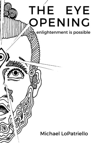 The Eye Opening Enlightenment Is Possible