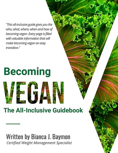 Becoming Vegan The All-Inclusive Guidebook for the Vegan Diet