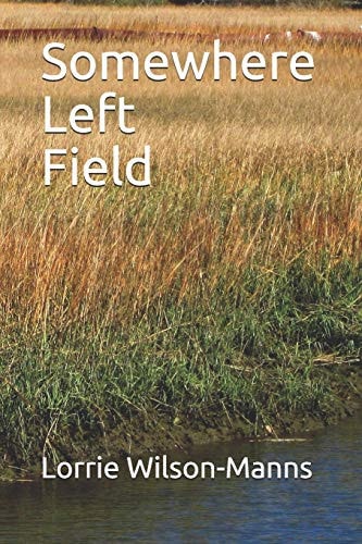 Somewhere Left Field