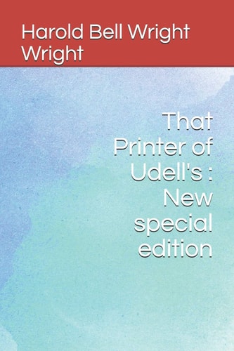 That Printer of Udell's New Special Edition