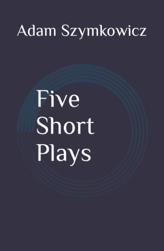 Five Short Plays