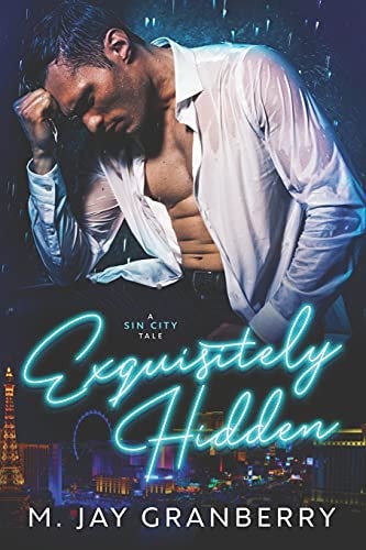 Exquisitely Hidden A Sin City Tale