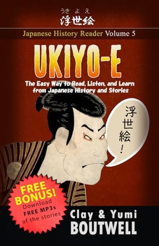 Ukiyo-e The Easy Way to Read, Listen, and Learn from Japanese History and Stories