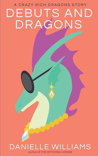 Debuts and Dragons A Crazy Rich Dragons Story