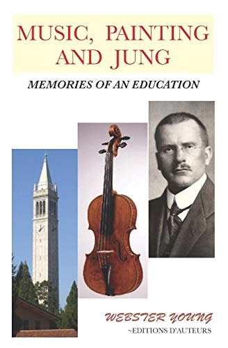 Music, Painting, and Jung Memories of an Education